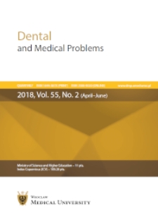 Dental and Medical Problems, 2018, Vol. 55, nr 2