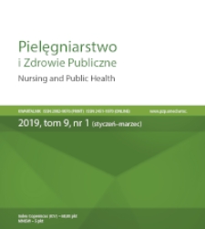 Pielęgniarstwo i Zdrowie Publiczne = Nursing and Public Health, 2019, Vol. 9, nr 1