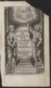 L&rsquo;Office De L&rsquo;Eglise En Latin & en Fran&ccedil;ois &hellip; Avec une instruction pour les Fidelles&hellip;Ed.28