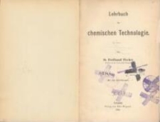Lehrbuch der chemischen Technologie