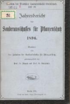 Jahresbericht des Sonderausschusses für Pflanzenschutz 1896