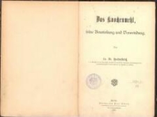 Das Knochenmehl, seine Beurteilung und Verwendung