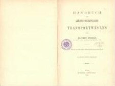 Handbuch des landwirthschaftlichen Transportwesens