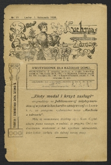 Kuchnia a Zdrowie : dwutygodnik dla każdego domu, 1908, nr 17