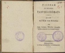 Handbuch der gesammten Landwirthschaft. 1. Das Buch vom Ackerbau