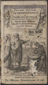 Philippi Cluverii Introductionis in Universam Geographiam tam Veterem quam Novam Libri VI. […] Accessit P. Bertii Breviarium Orbis Terrarum