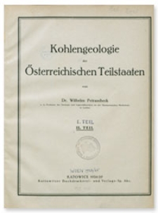 Kohlengeologie der Österreichischen Teilstaaten. T. 1-2