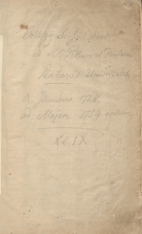 Collegii S[ocietatis] I[esu] Cracoviensis ad ss. Petrum et Paulum rationes universales a Ianuario 1728 ad Maium exclusive 1729