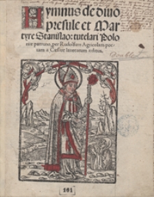 Hymnus de divo presule et Martyre Stanislao tutelari Poloniae patrono