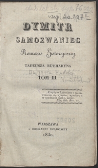 Dymitr Samozwaniec : romans historyczny. Tom III