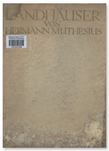 Landh&auml;user : Abbildungen und Pl&auml;ne Ausgef&uuml;hrter Bauten mit Erl&auml;uterungen des Architekten