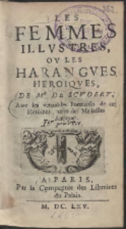 Les Femmes Illustres, Ou Les Herangues Heroiques / De Mr De Scudery [...] P. 1-2