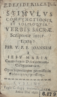 Stimulus Compunctionis Et Soliliquia Verbis Sacrae Scriptuae inter texta [...]