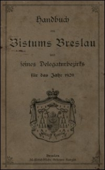 Handbuch des Bistums Breslau und seines Delegaturbezirks für das Jahr 1920
