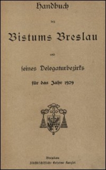 Handbuch des Bistums Breslau und seines Delegaturbezirks für das Jahr 1929
