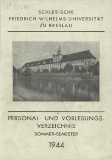 Personal- und Vorlesungs-Verzeichnis : Sommer-Semester 1944