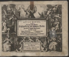 Atlas Minor : Das ist: Eine kurtze jedoch gr&uuml;ndliche Beschreibung der gantzen Weldt [...] [T. 1-2]