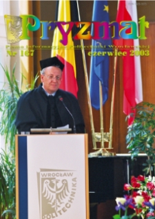 Pryzmat : Pismo Informacyjne Politechniki Wrocławskiej. Czerwiec 2003, nr 167