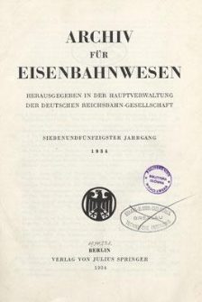 Archiv für Eisenbahnwesen, 57 Jahrgang, 1934