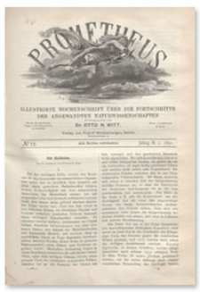 Prometheus : Illustrirte Wochenschrift über die Fortschritte der angewandenten Naturwissenschaften. 2. Jahrgang, 1891, Nr 75