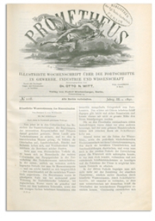 Prometheus : Illustrirte Wochenschrift über die Fortschritte in Gewerbe, Industrie und Wissenschaft. 3. Jahrgang, 1891, Nr 108
